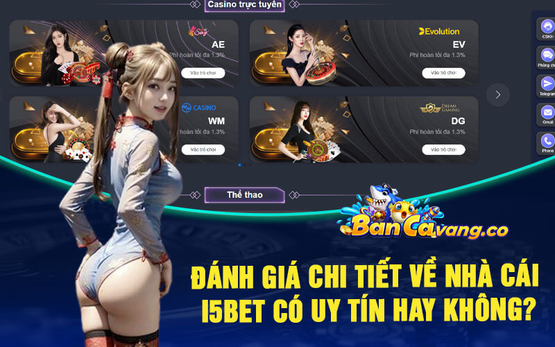 Đánh giá chi tiết về nhà cái i5bet có uy tín hay không?