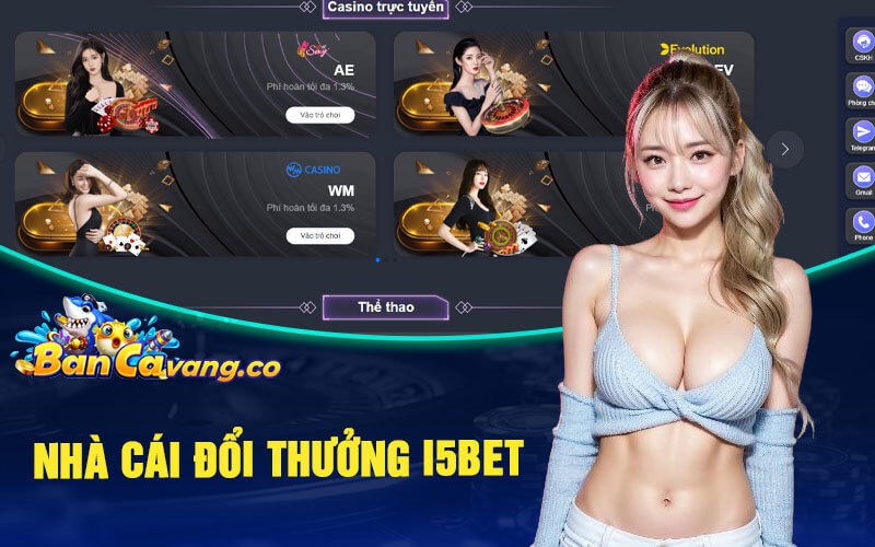 Nhà cái đổi thưởng i5bet